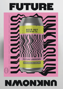 Beer Hut Future Unknown West Coast IPA 5.8% abv 440ml Can