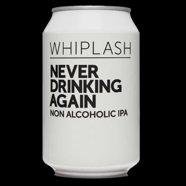 Whiplash Never Drinking Again 0.3% abv 330ml Can